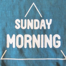 " SUNDAY MORNING "