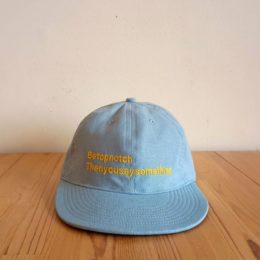 Be top notch. Then you can say something.